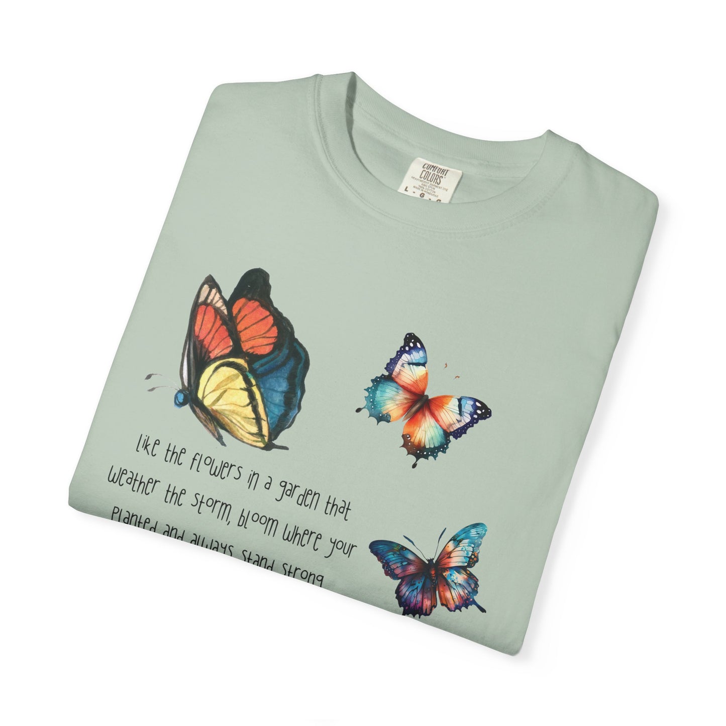 Bloom where Planted T-shirt