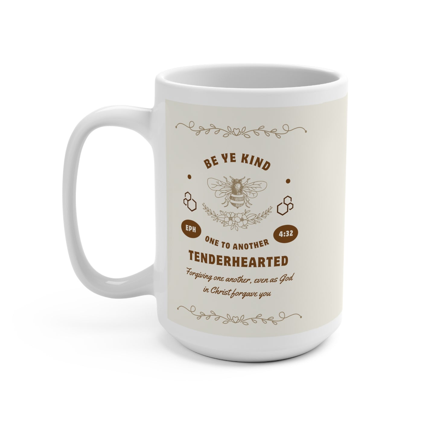 Be Ye Kind 15oz Mug - Perfect for Coffee Lovers & Thoughtful Gifts