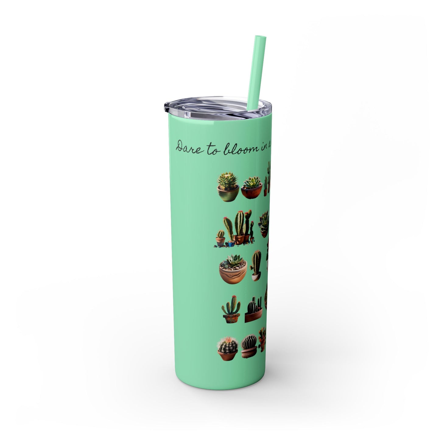 Dare to Bloom Tumbler Cup