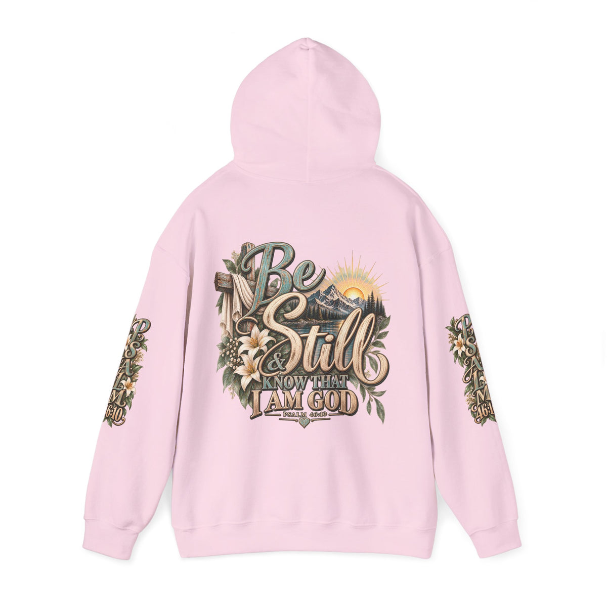 Be Still Hoodie — "Be Still, Know That I Am God" Christian Graphic Hooded Sweatshirt