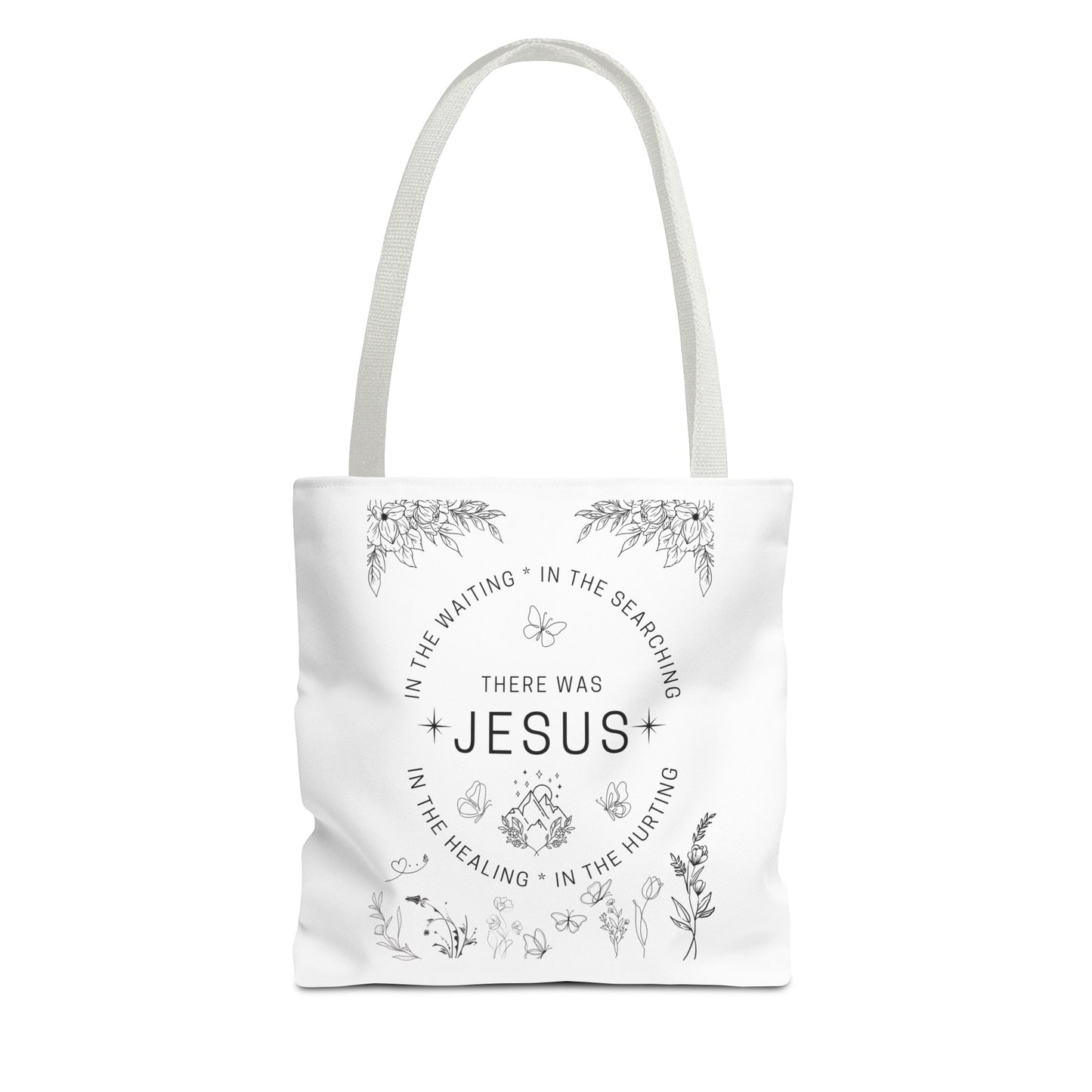 "There Was Jesus" tote bag - Floral Design for Faithful Living