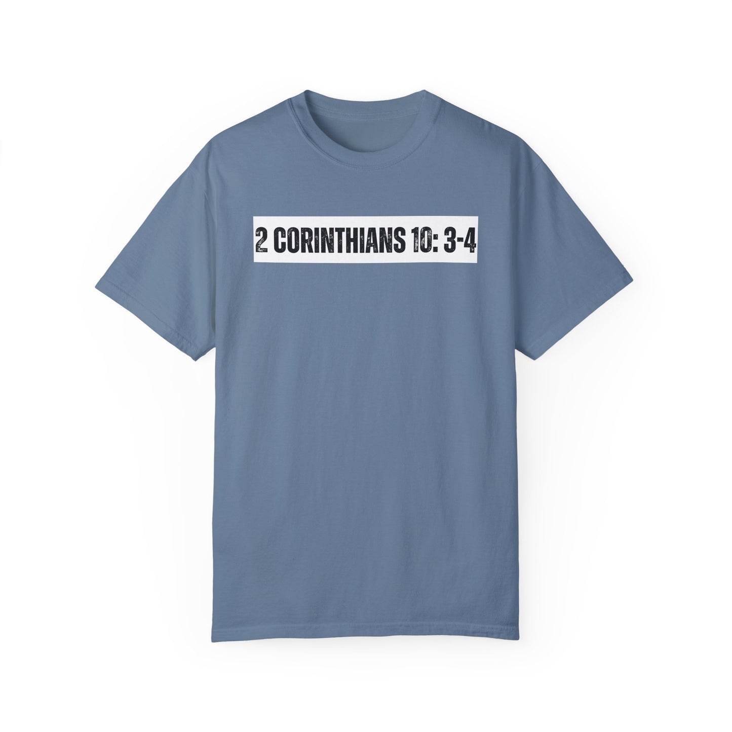 2 Corinthians 10:3-4 - Faith Inspired Streetwear