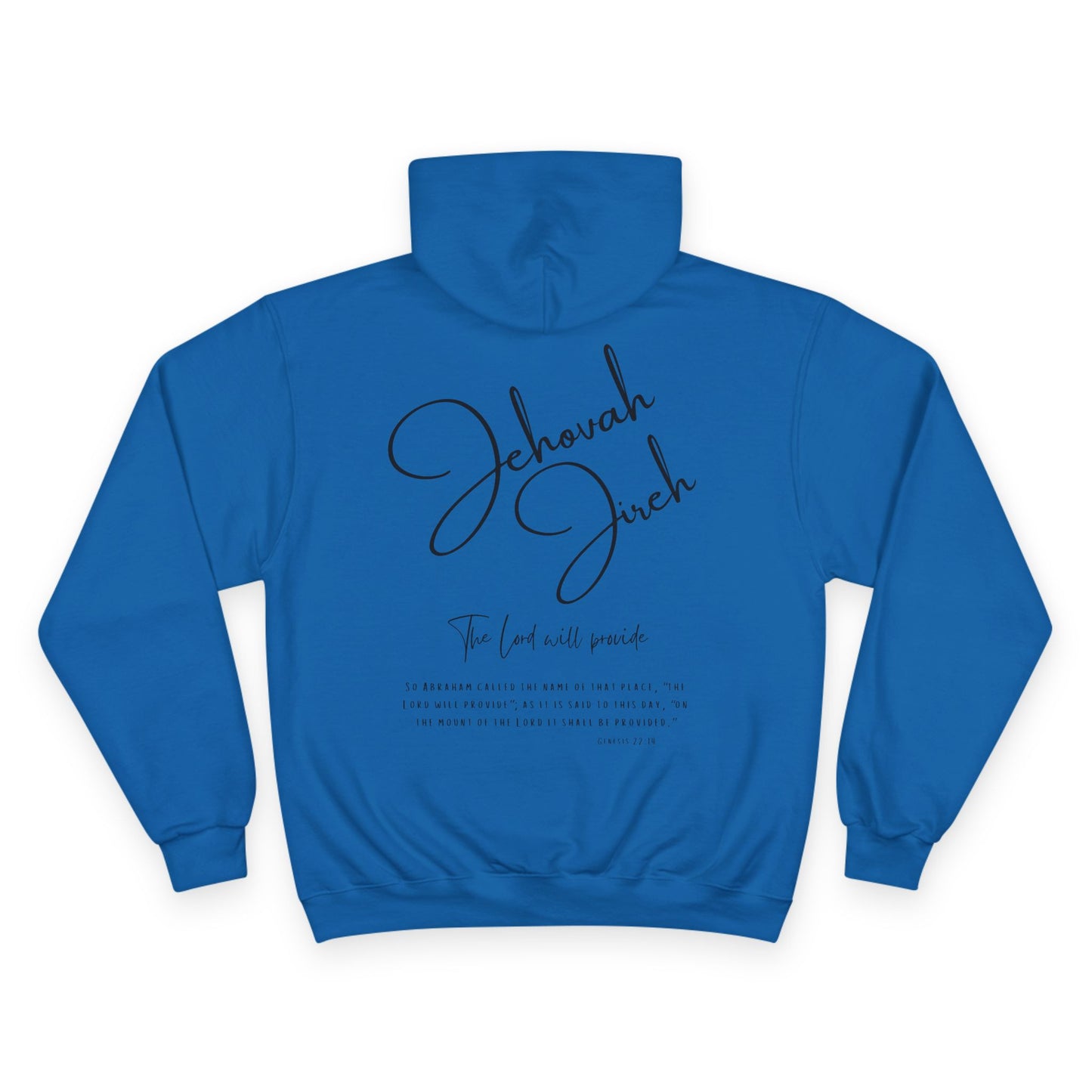 Jehovah Jireh Champion Hoodie