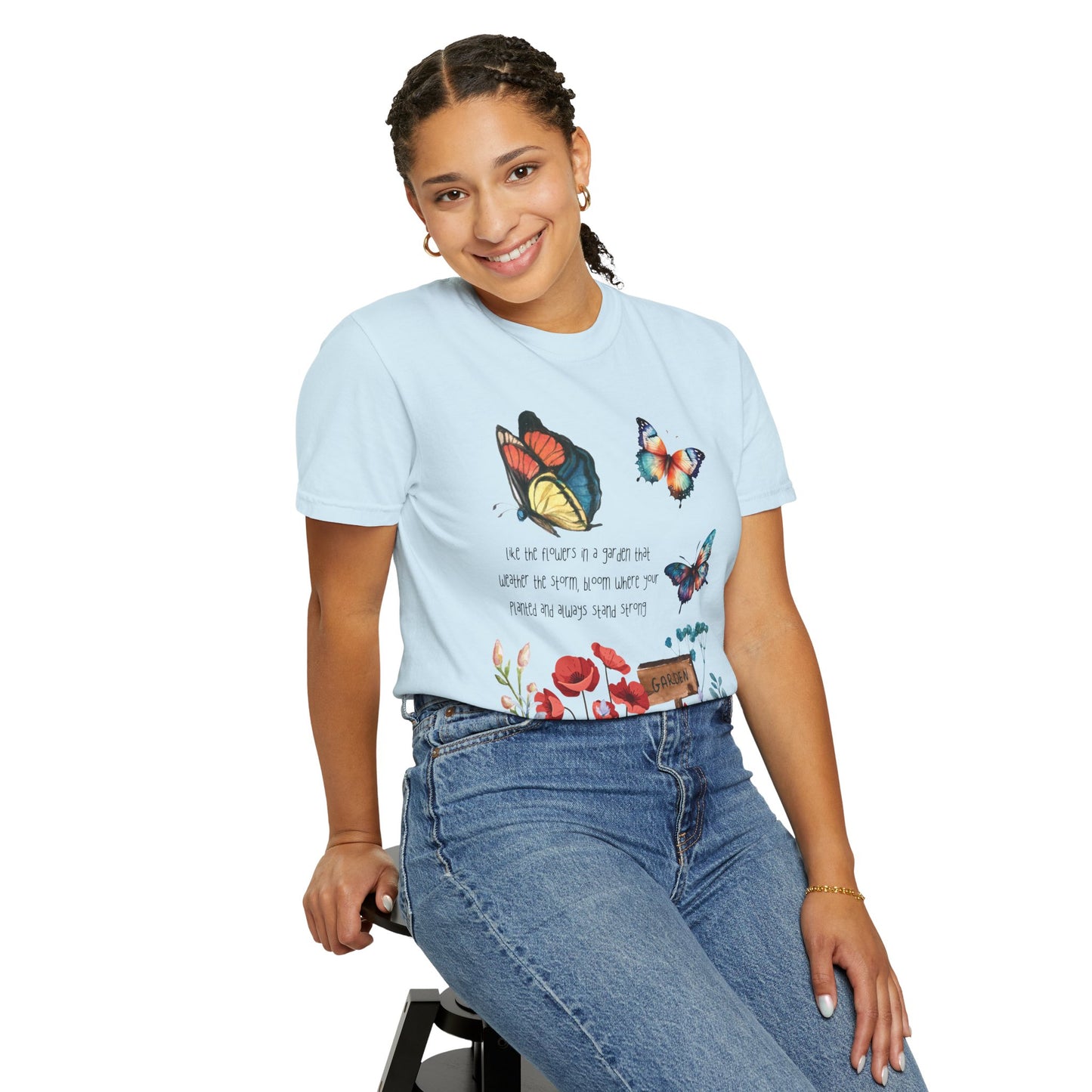 Bloom where Planted T-shirt