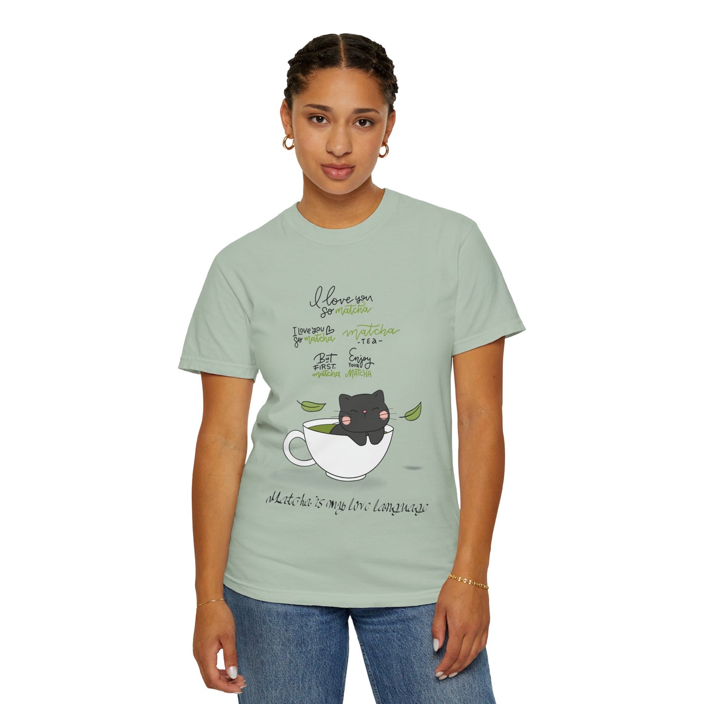 Matcha is My Love Language T-Shirt