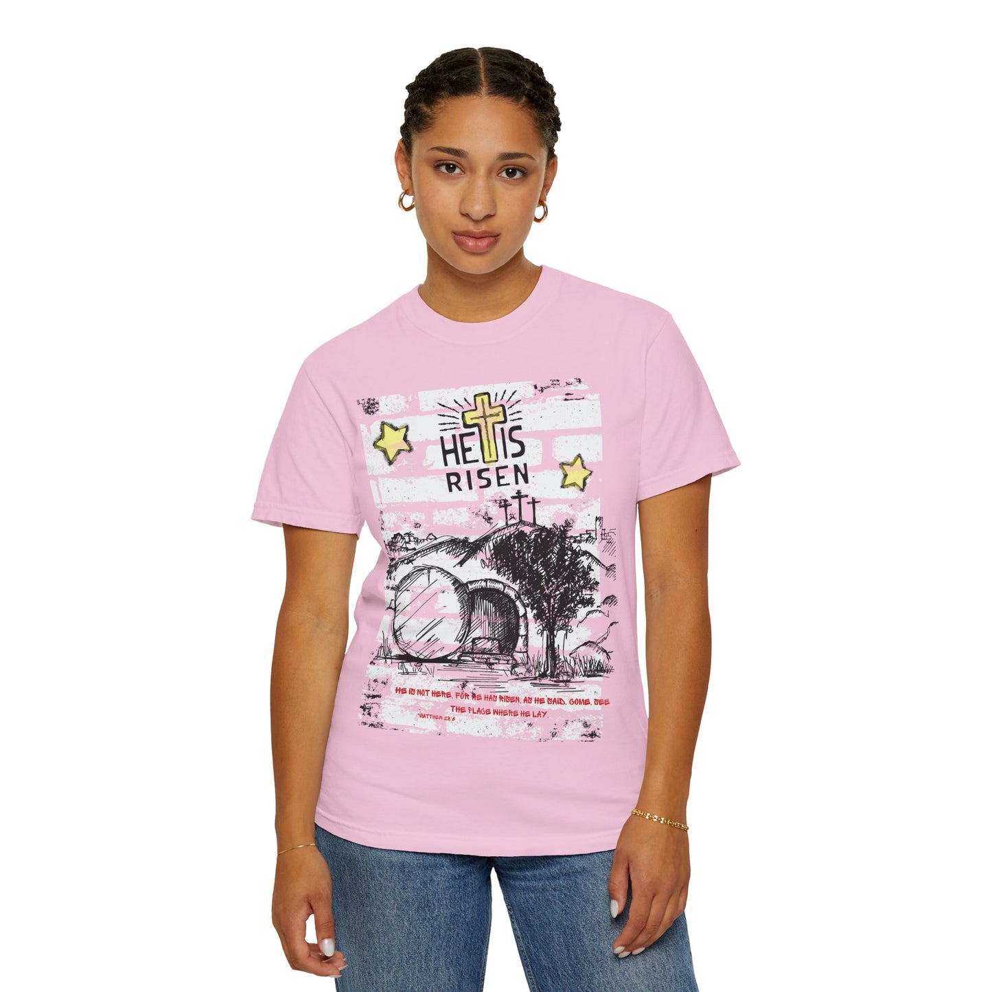 He is Risen T-Shirt