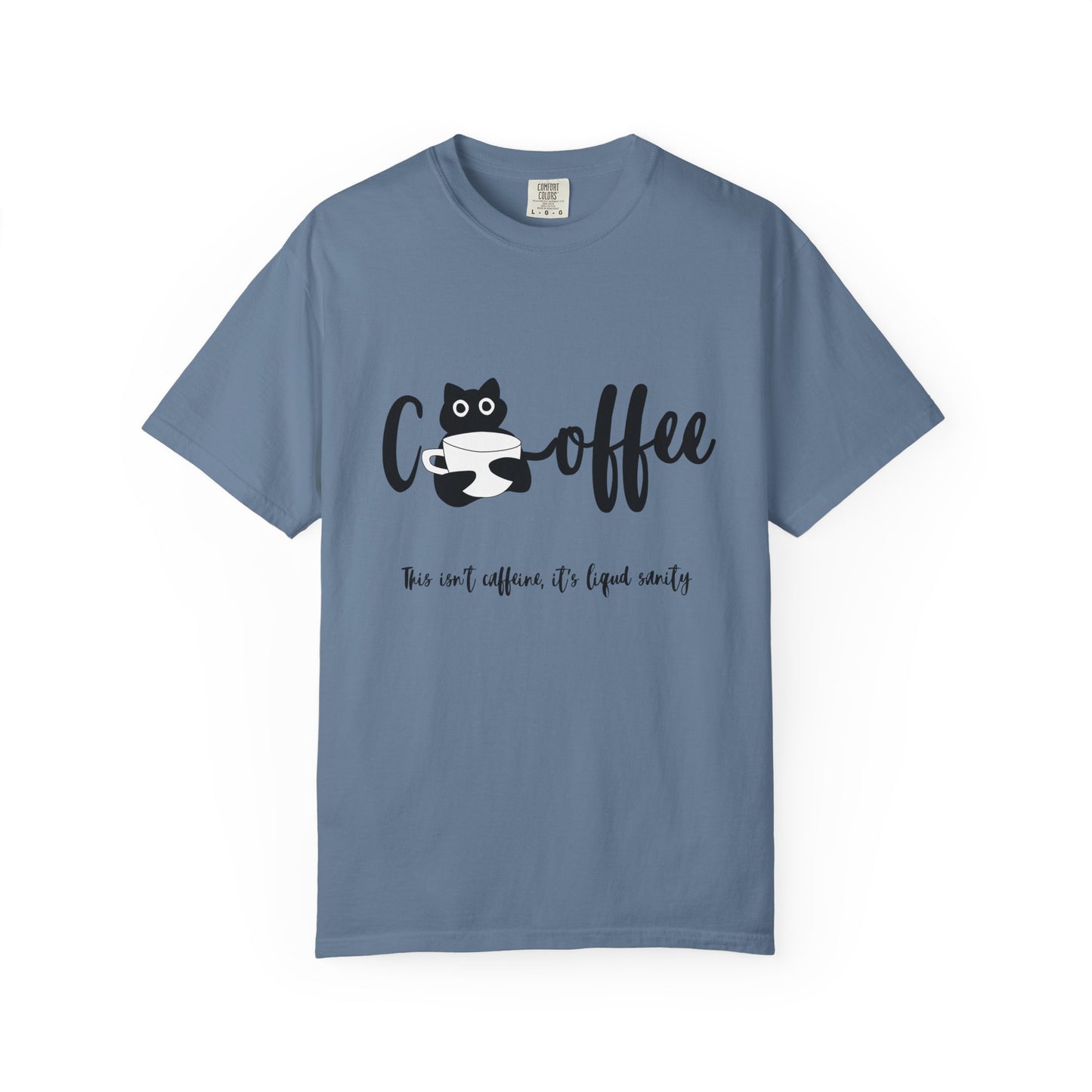 Coffee Liquid Sanity T-Shirt