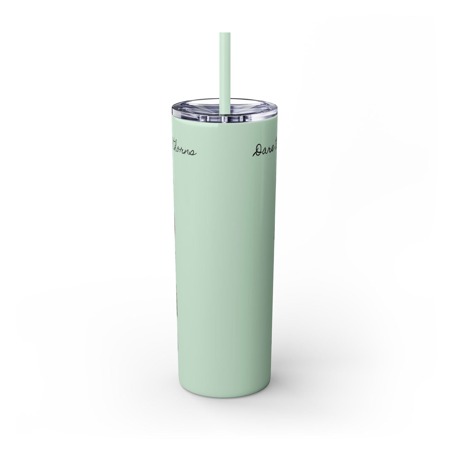 Dare to Bloom 20 oz Tumbler Cup