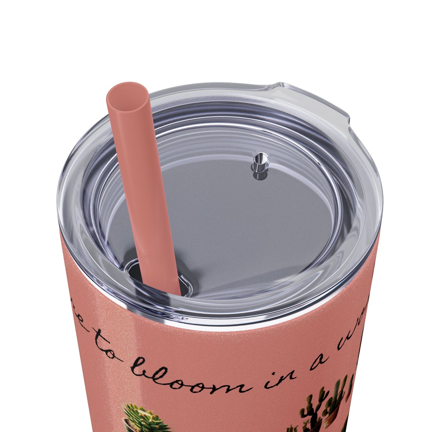Dare to Bloom Tumbler Cup