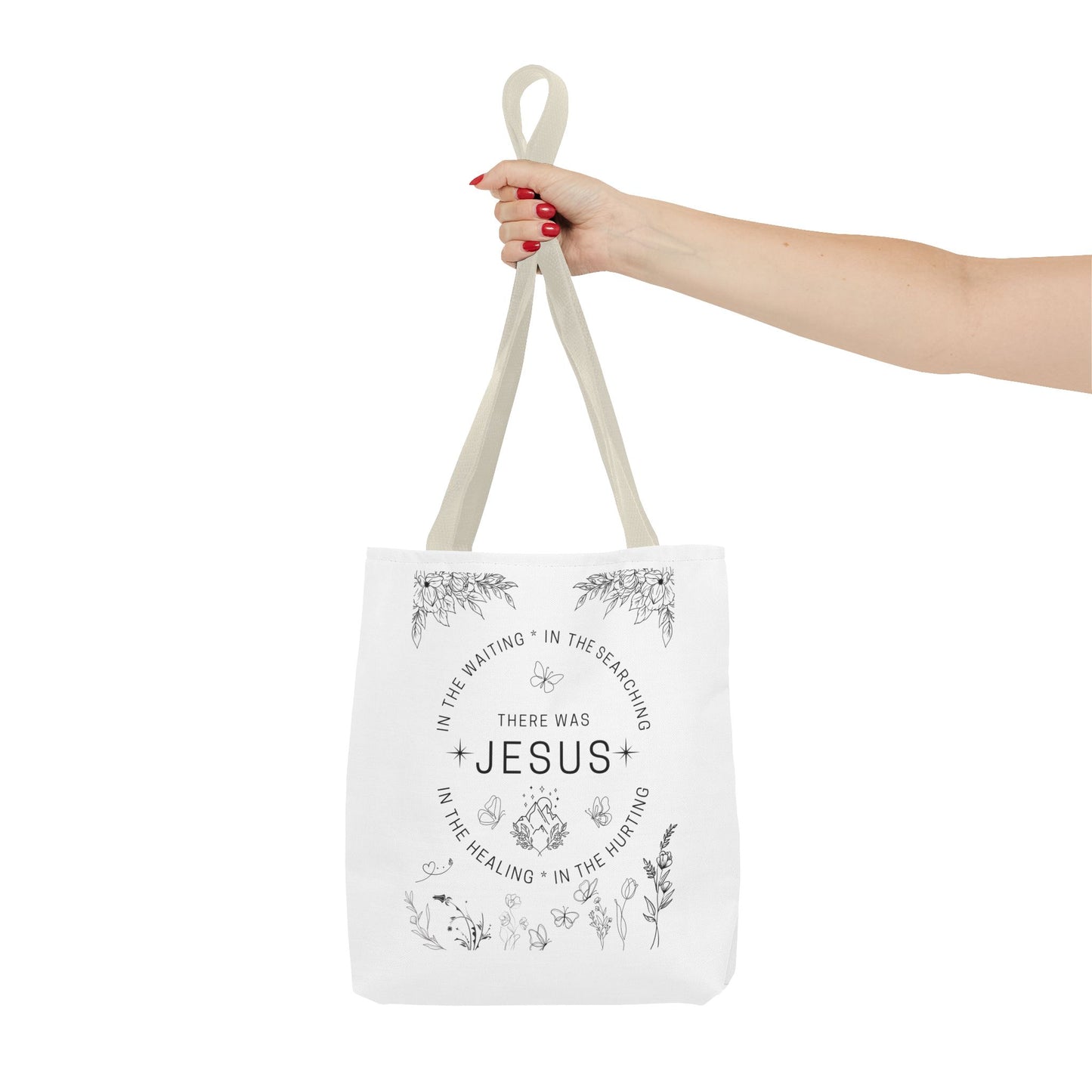 "There Was Jesus" tote bag - Floral Design for Faithful Living