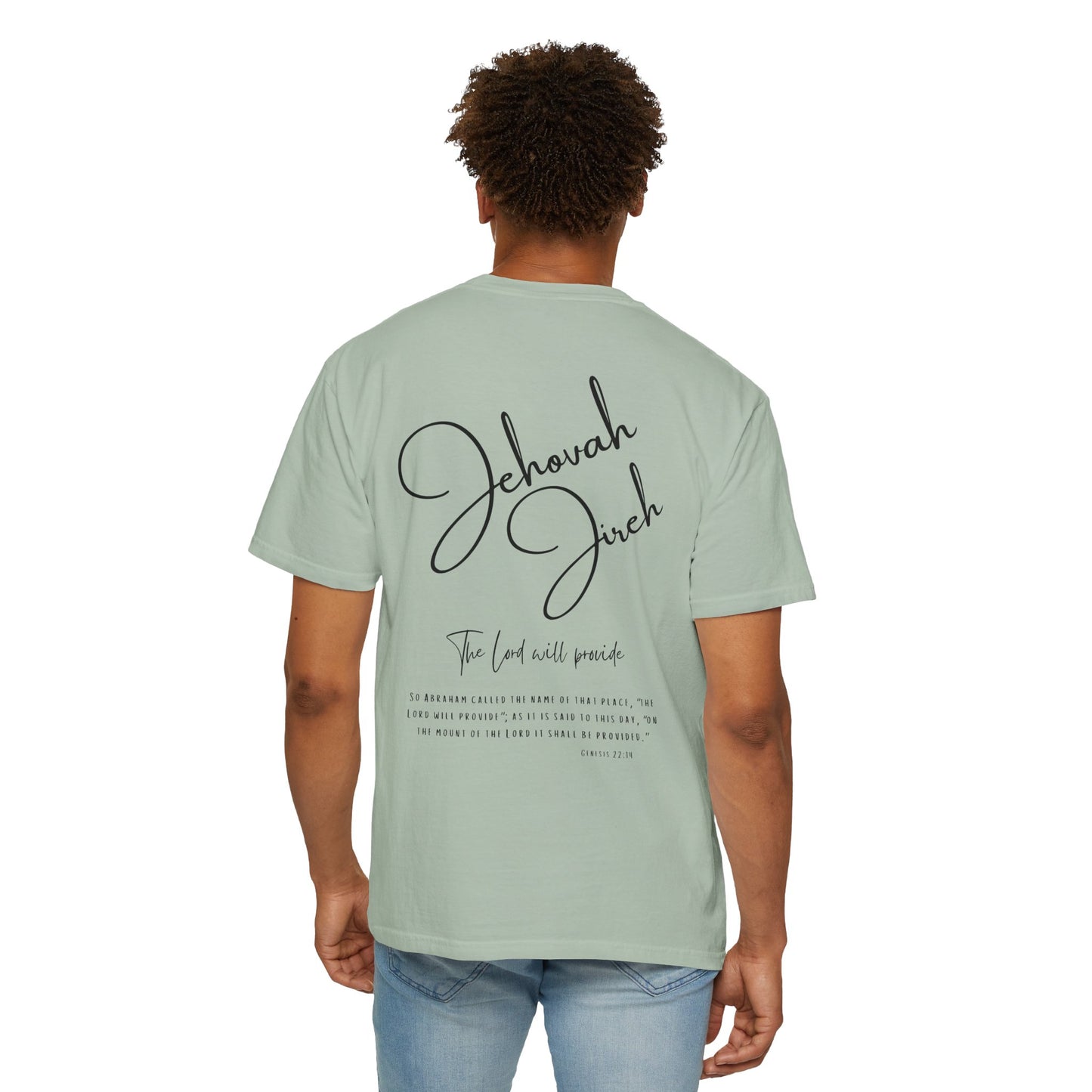 Jehovah Jireh T-shirt - Faith Inspired Streetwear
