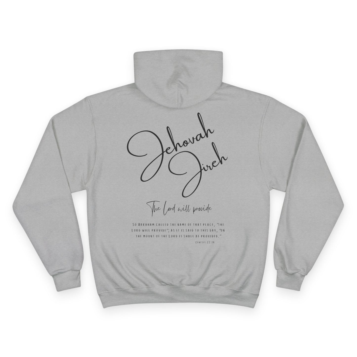 Jehovah Jireh Champion Hoodie