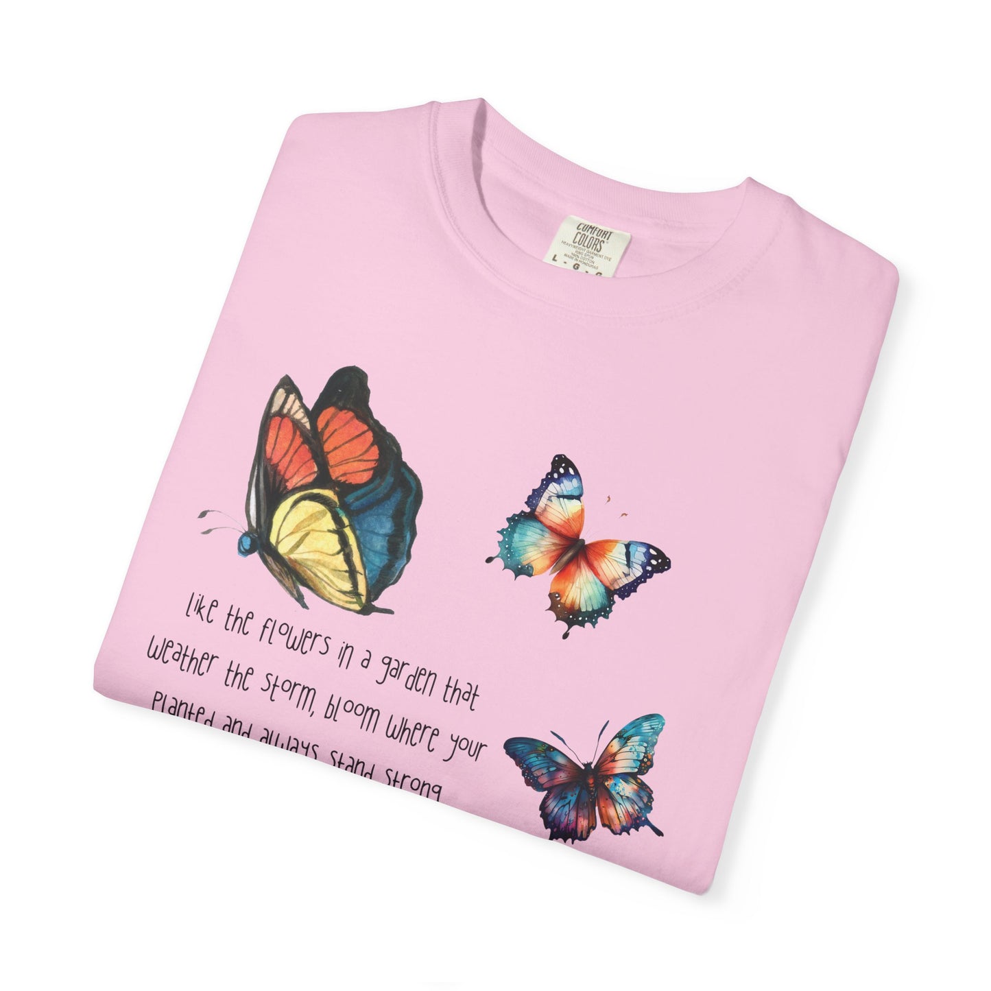 Bloom where Planted T-shirt