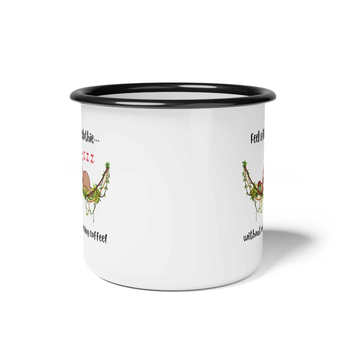 Feeling Slothie Enamel Camp Cup