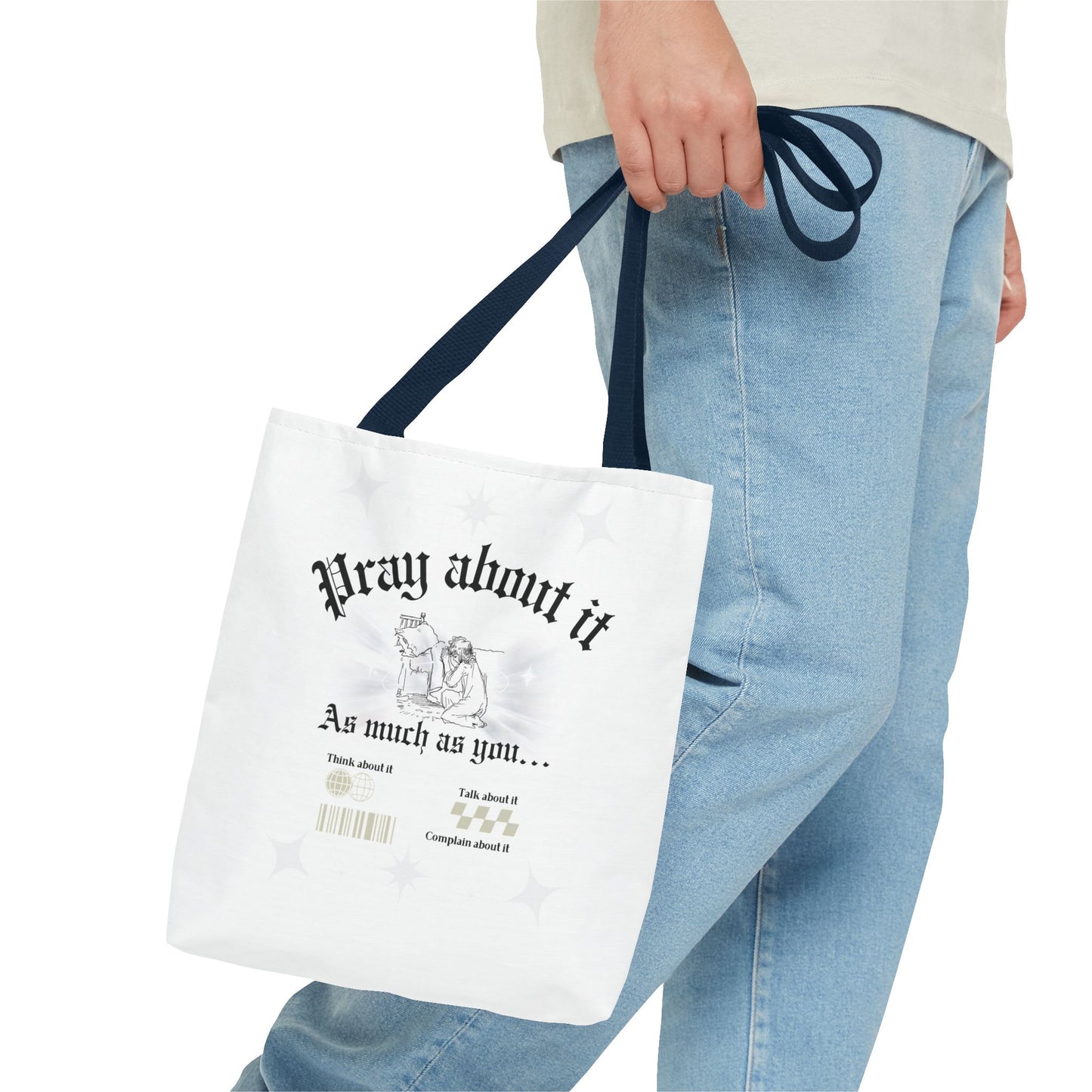 Pray about it Tote Bag
