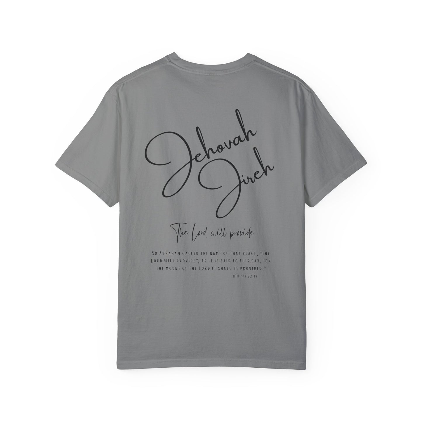Jehovah Jireh T-shirt - Faith Inspired Streetwear