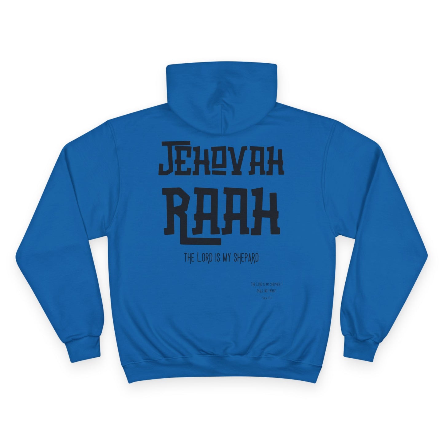 Jehovah Raah Champion Hoodie