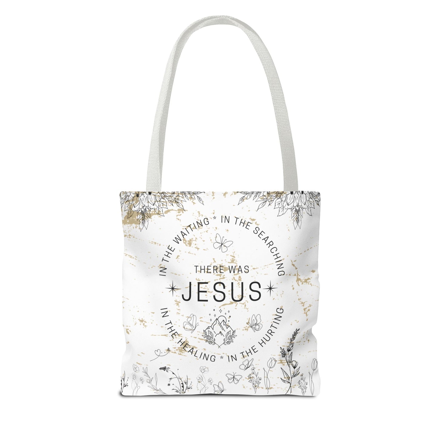 "There Was Jesus" tote bag - Floral Design for Faithful Living