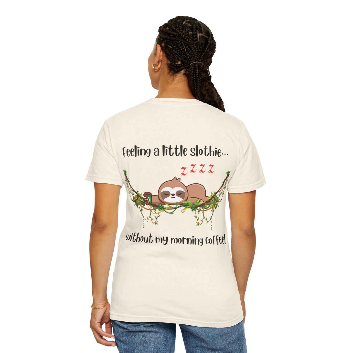 Feeling slothie - Faith Inspired Streetwear