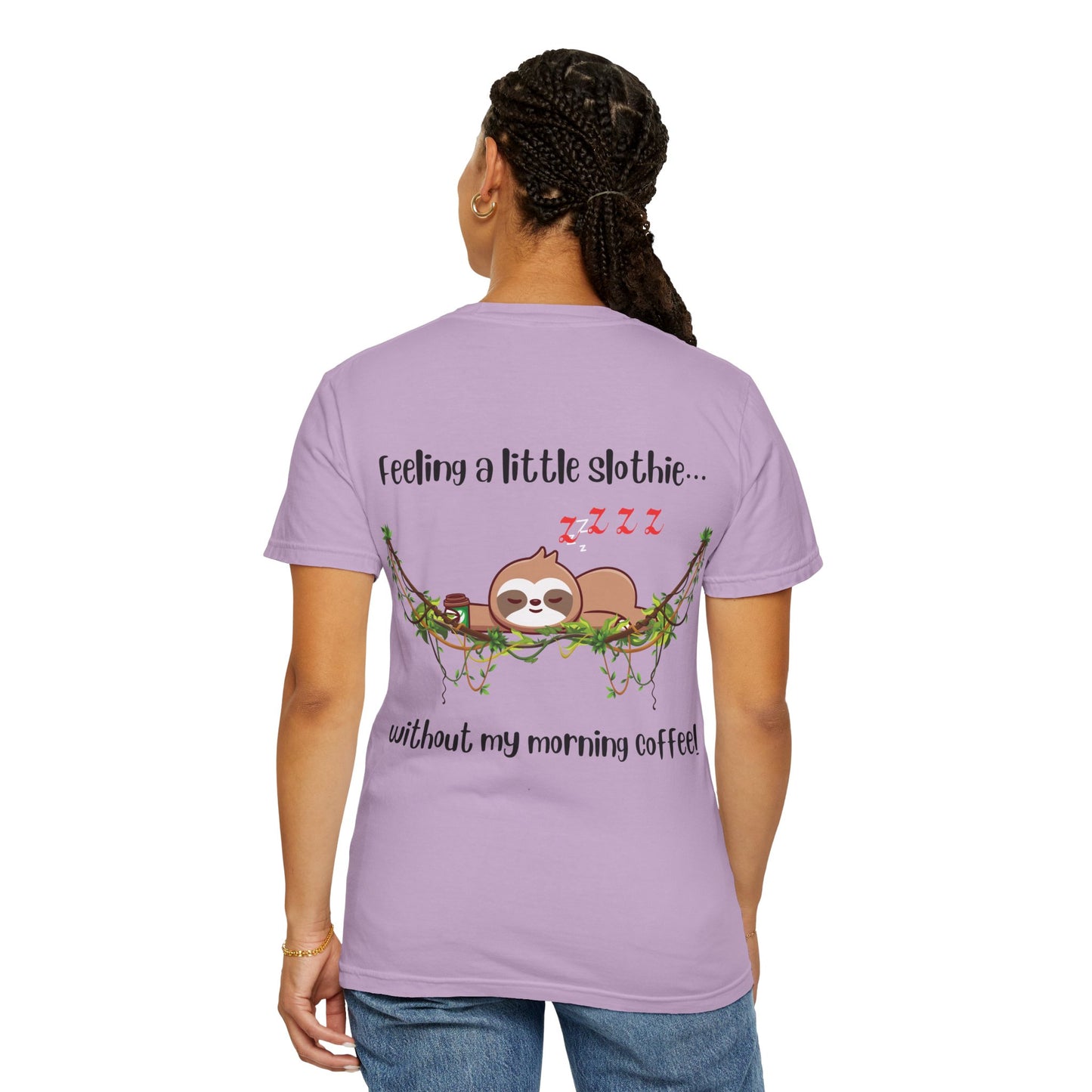 Feeling slothie - Faith Inspired Streetwear