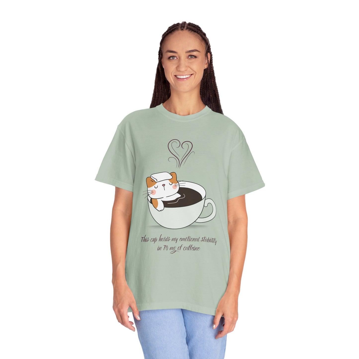 Cup of Emotional Stability T-Shirt