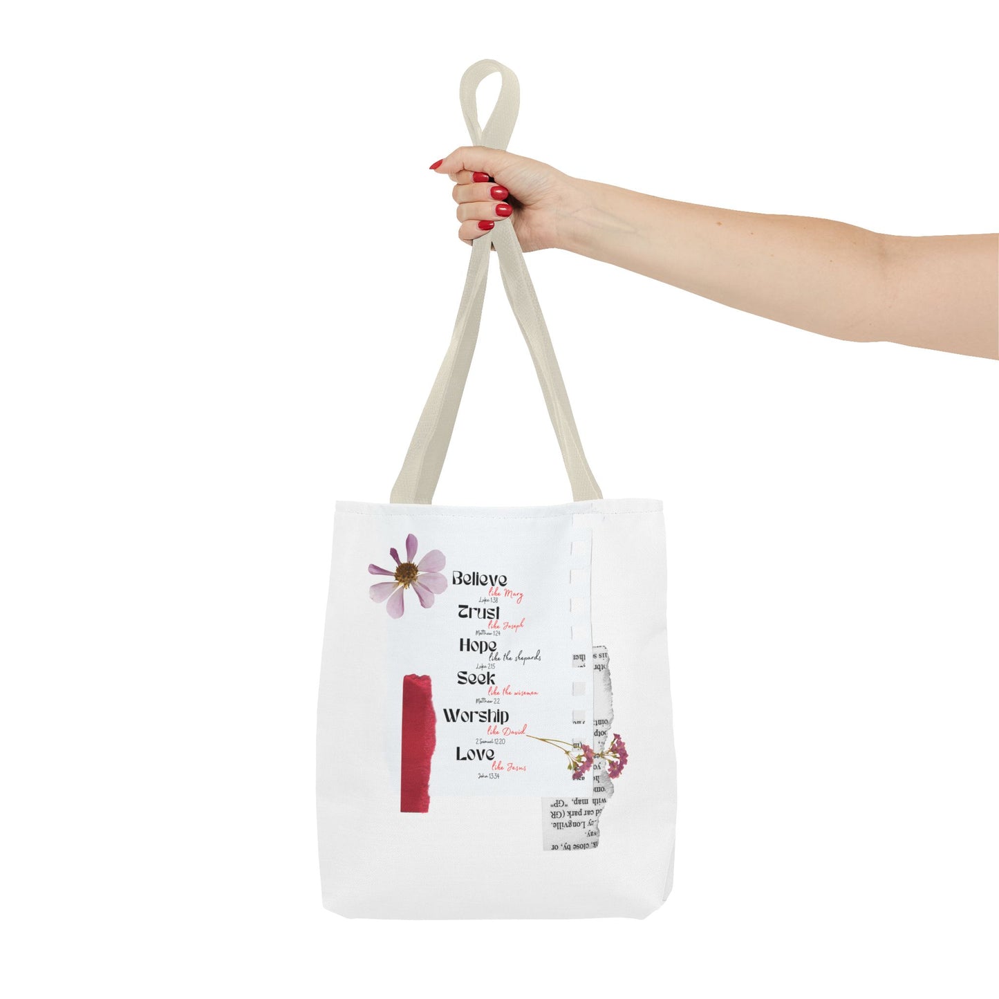 Believe, Trust, Hope, Worship, Love Tote Bag