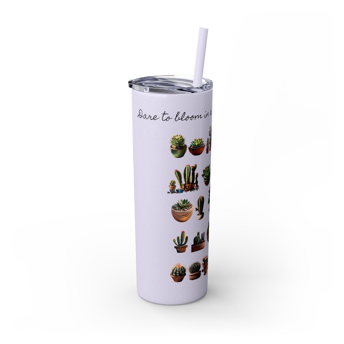 Dare to Bloom Tumbler Cup