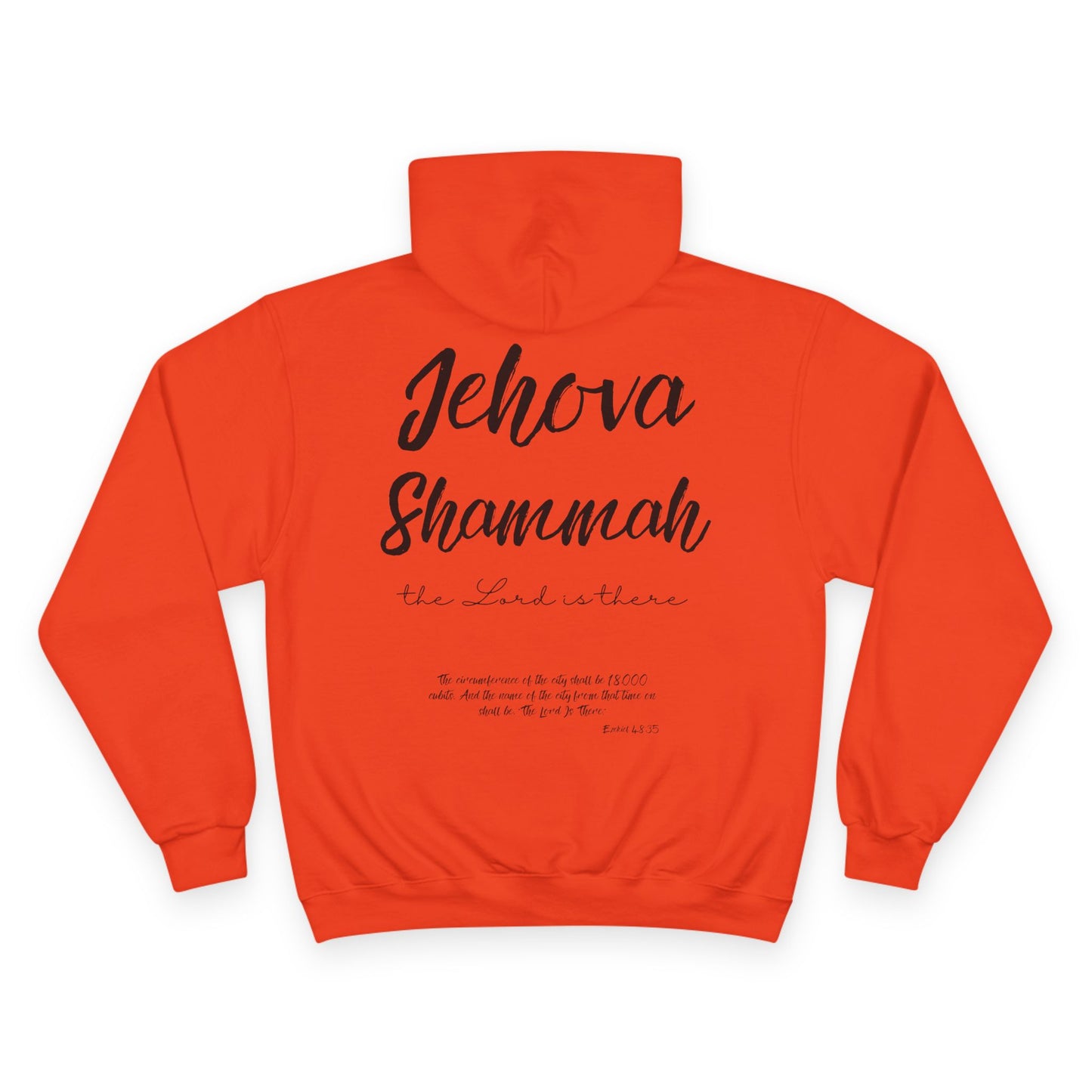 Jehova Shammah Champion Hoodie