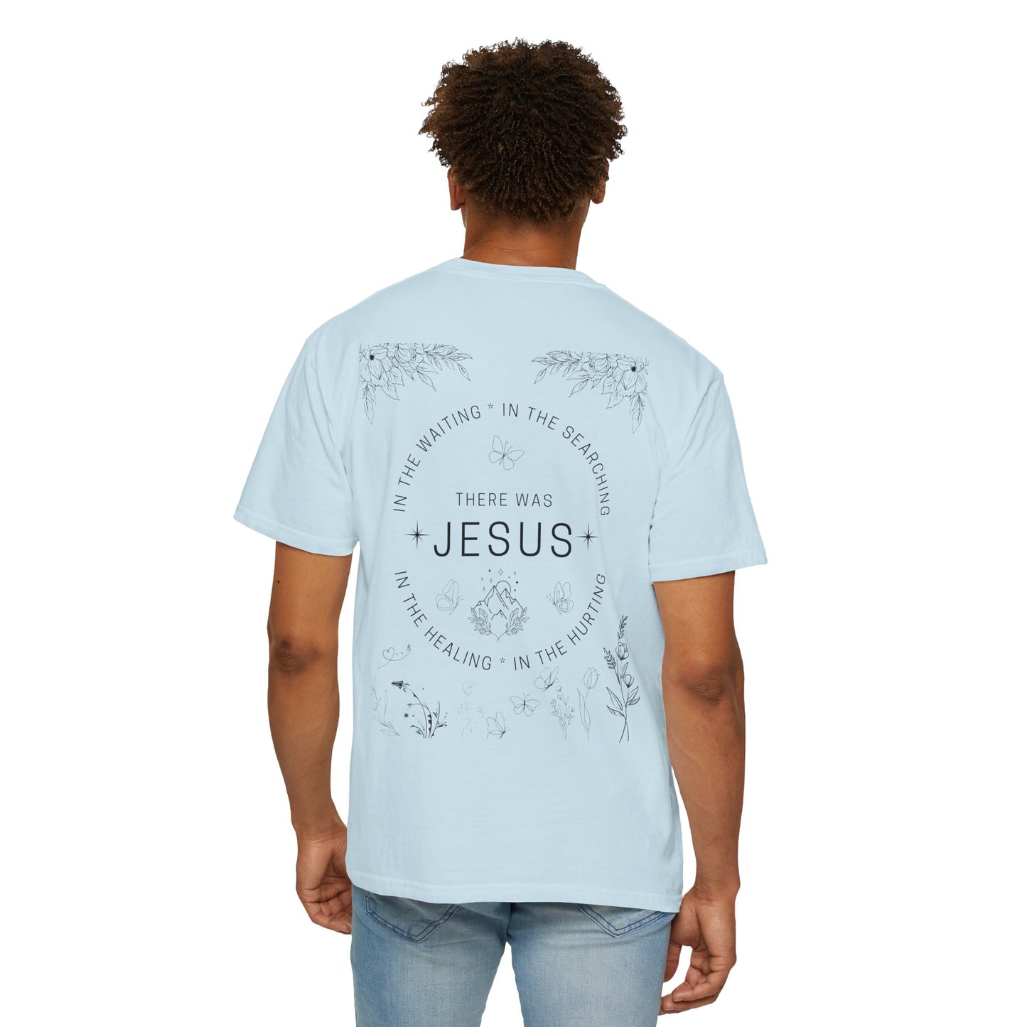 There was Jesus T-shirt - Faith Inspired Streetwear