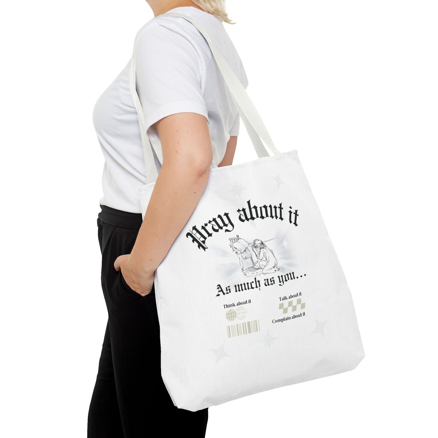 Pray about it Tote Bag