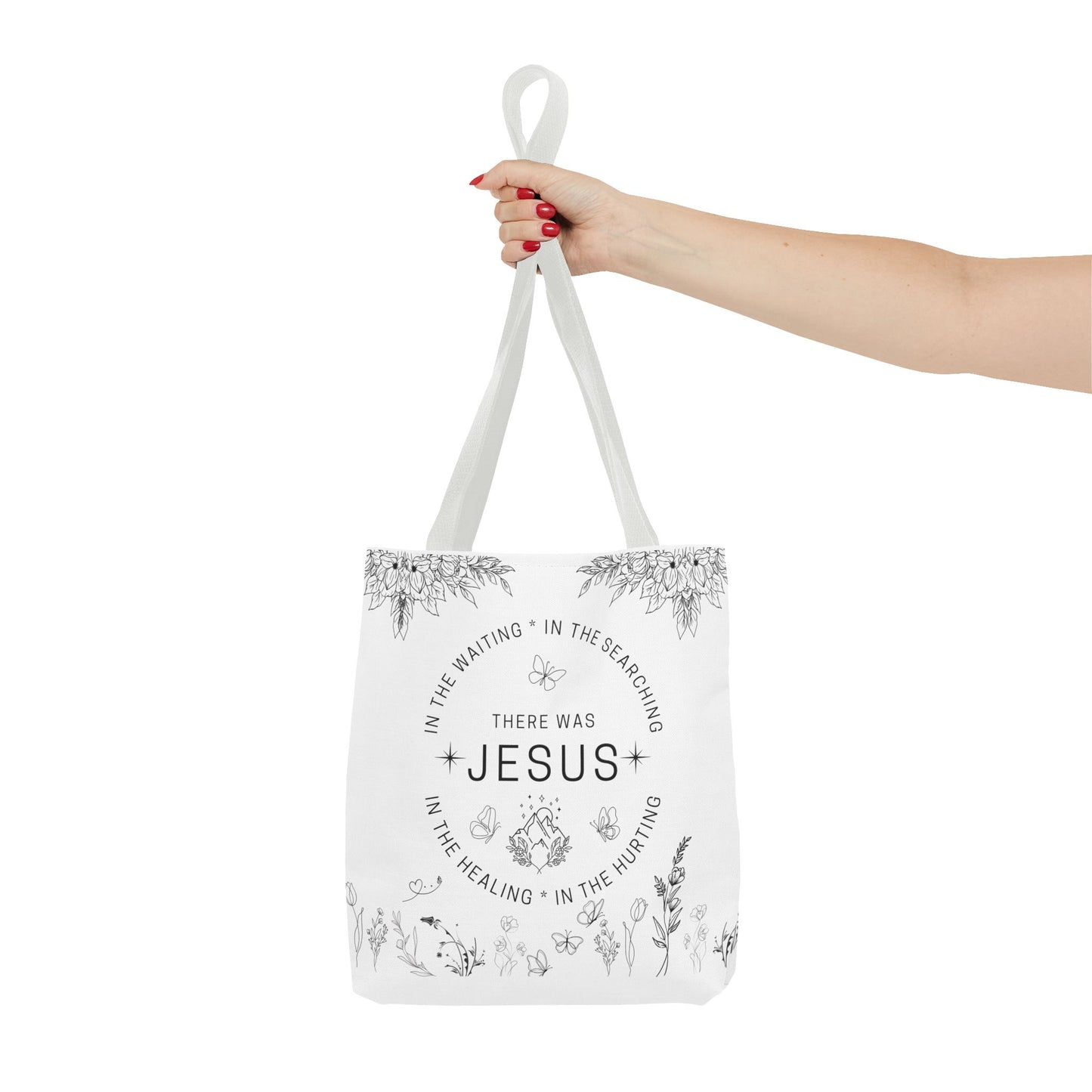 There Was Jesus tote bag - Floral Design for Faithful Living