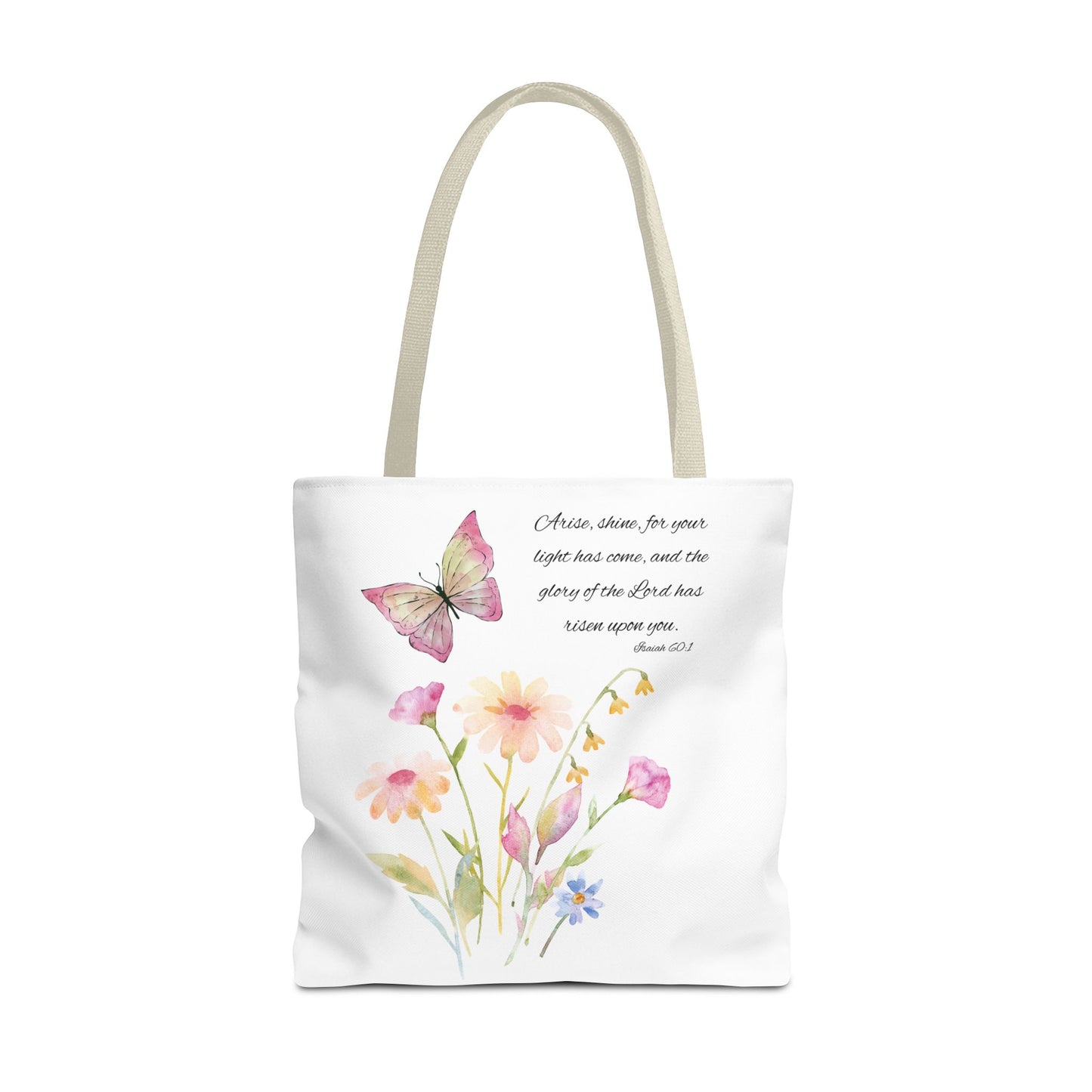 Arise Shine Tote Bag