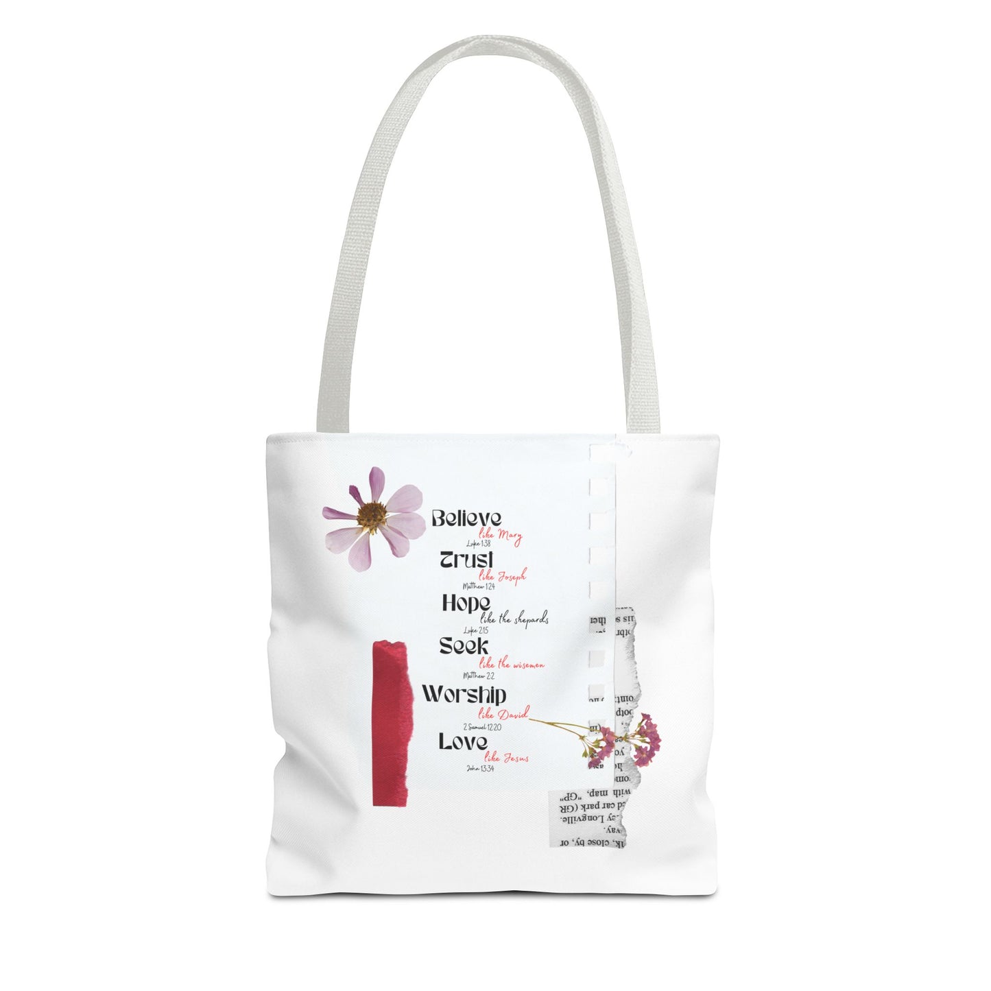 Believe, Trust, Hope, Worship, Love Tote Bag