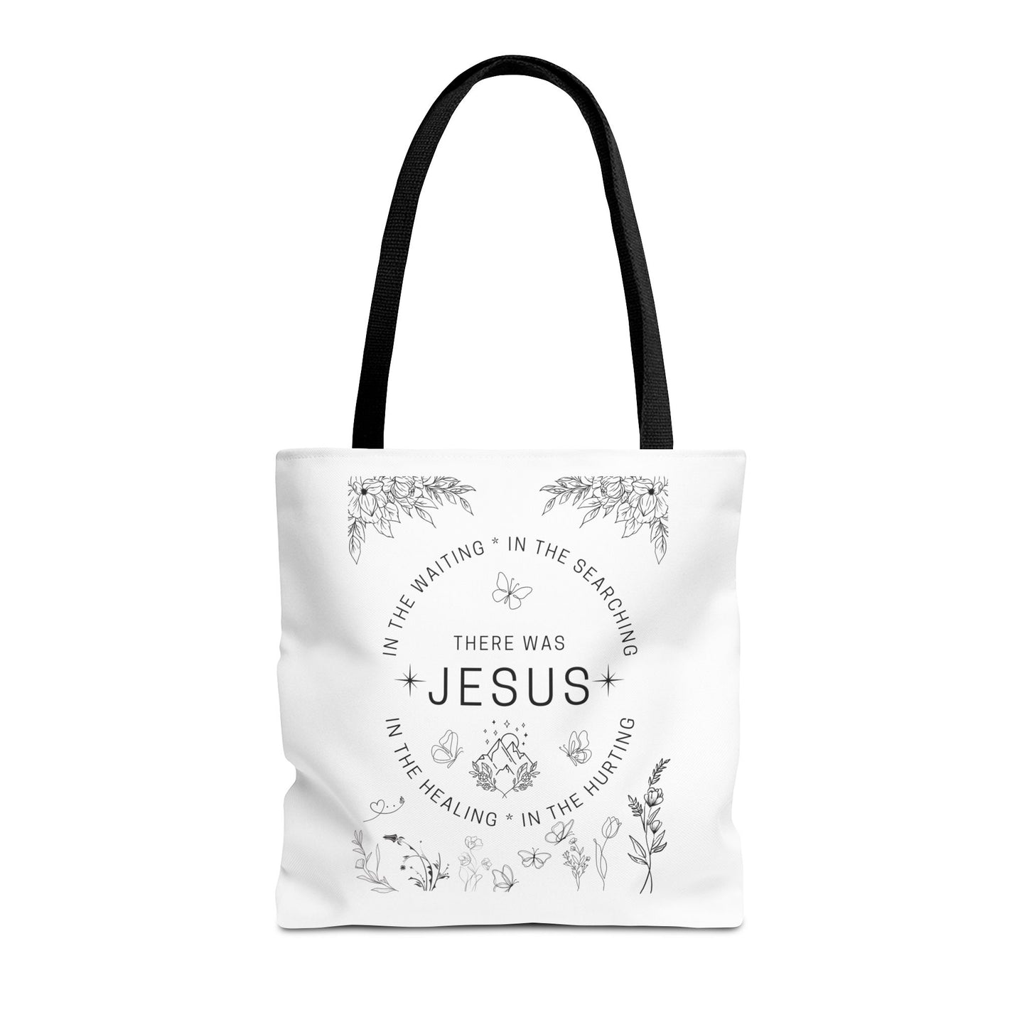 "There Was Jesus" tote bag - Floral Design for Faithful Living