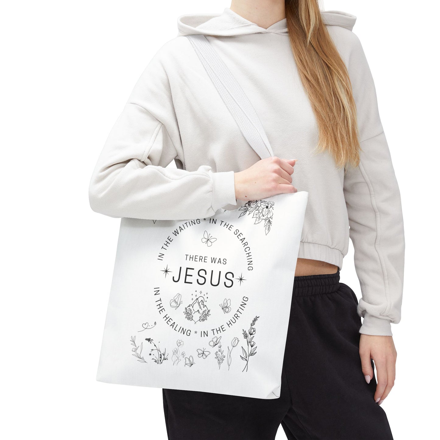 "There Was Jesus" tote bag - Floral Design for Faithful Living