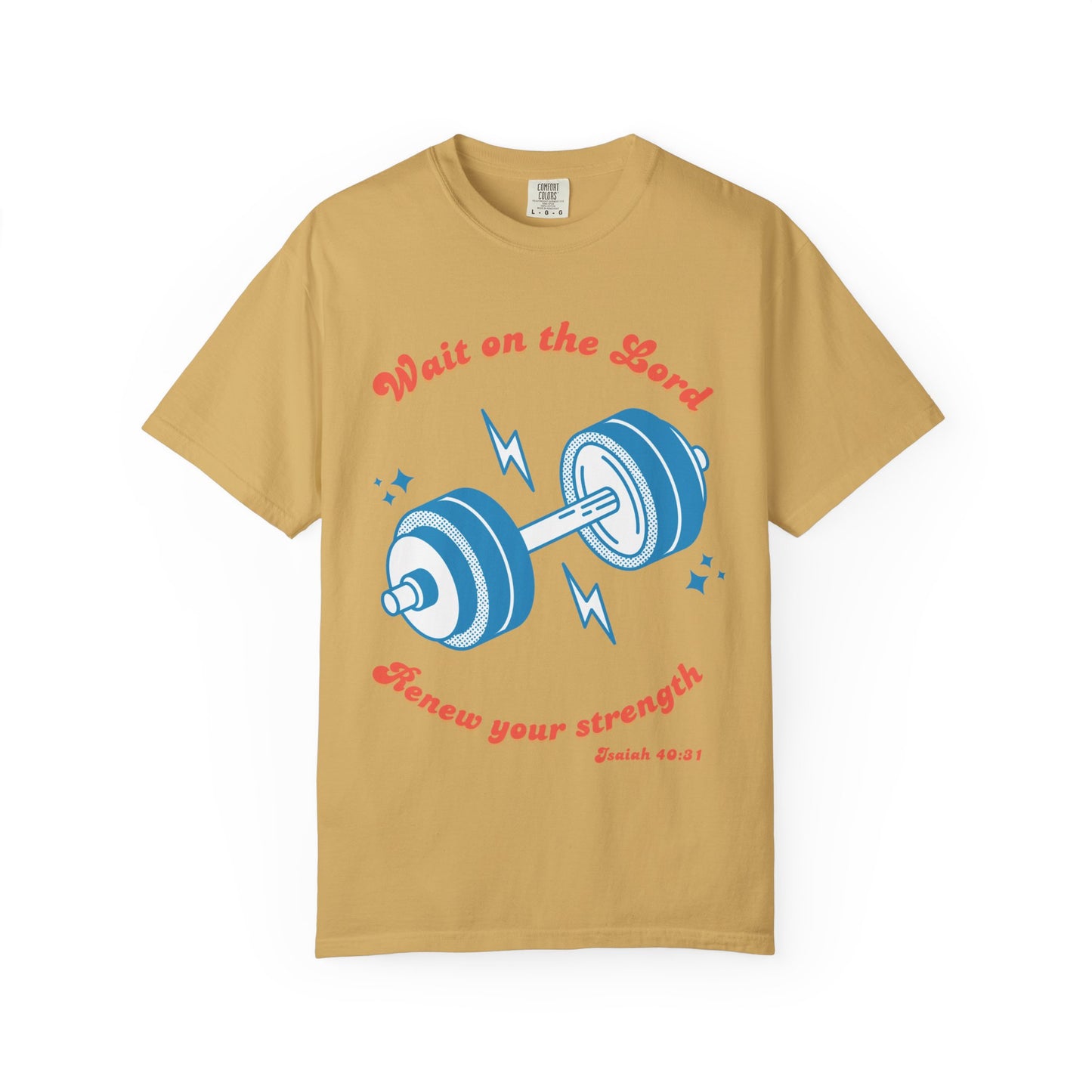 Wait on the Lord Renew your Strength unisex t-shirt