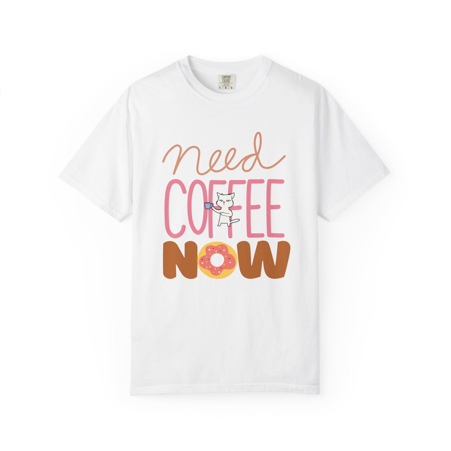 Need Coffee Now T-Shirt