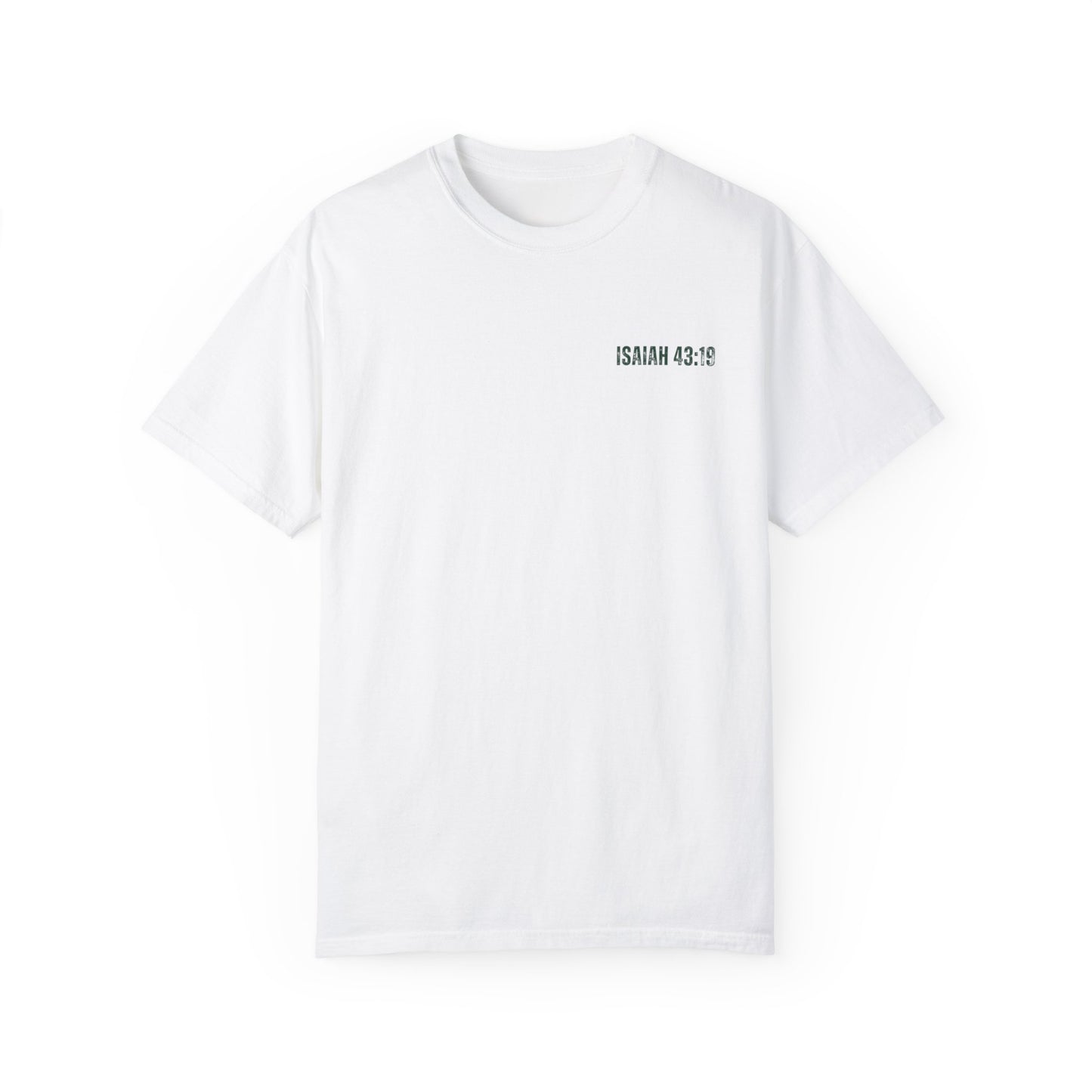 Isaiah 43:19 T-shirt - Faith Inspired Streetwear