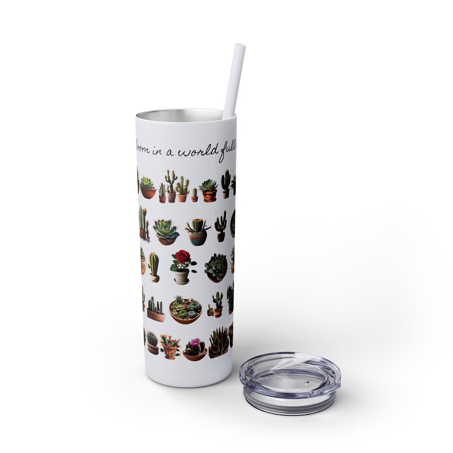 Dare to Bloom Tumbler Cup