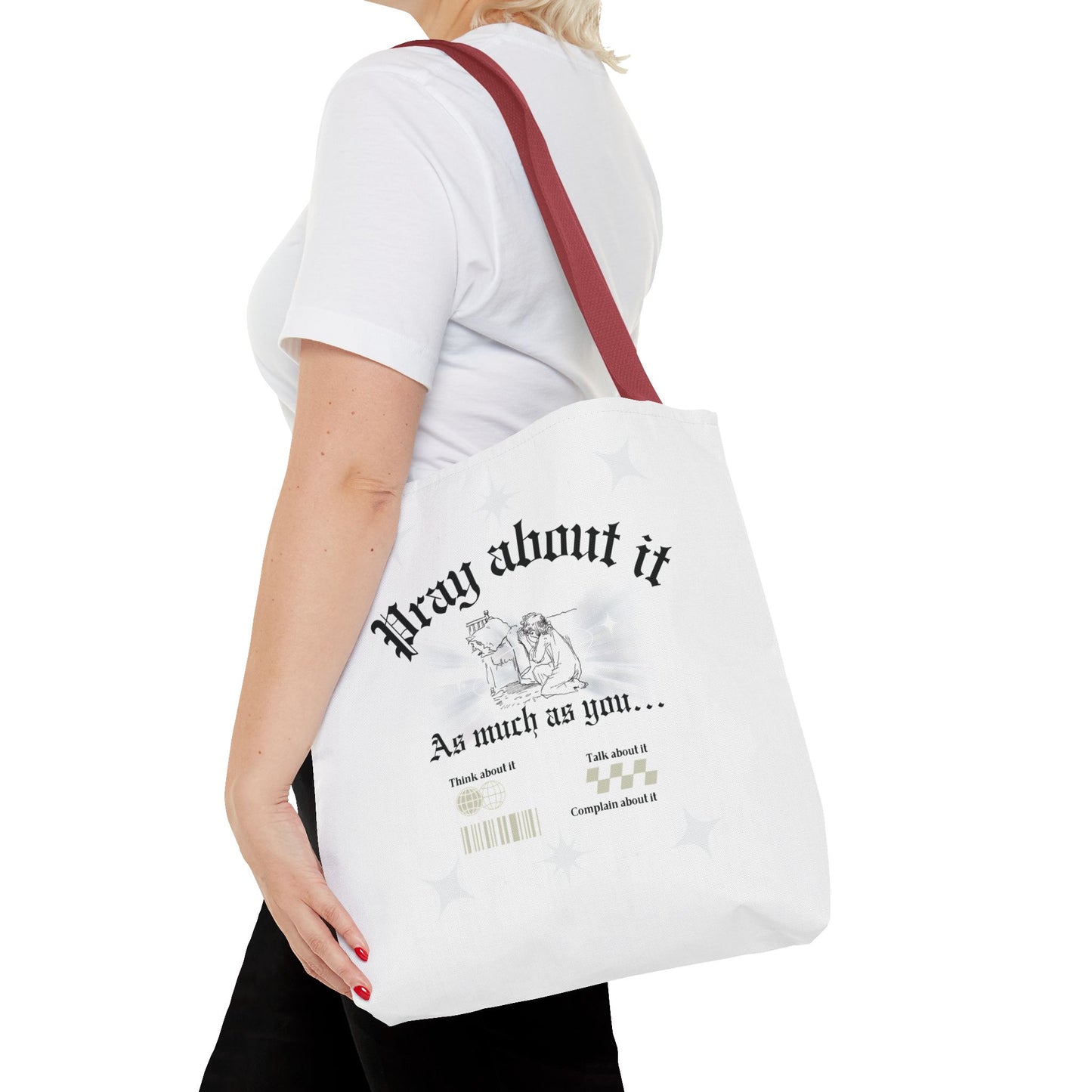 Pray about it Tote Bag