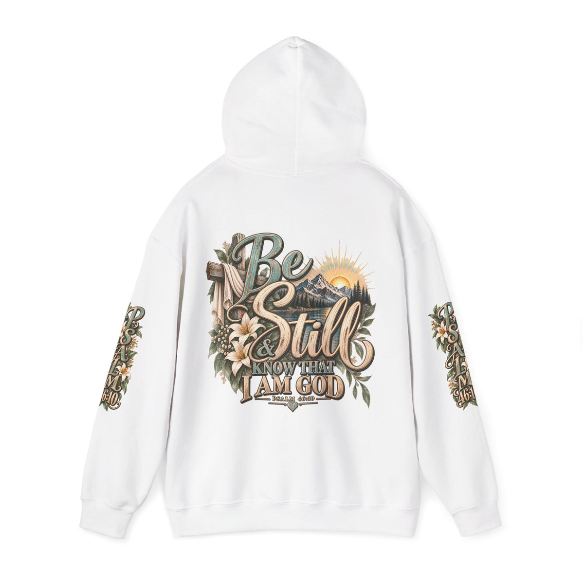 Be Still Hoodie — "Be Still, Know That I Am God" Christian Graphic Hooded Sweatshirt