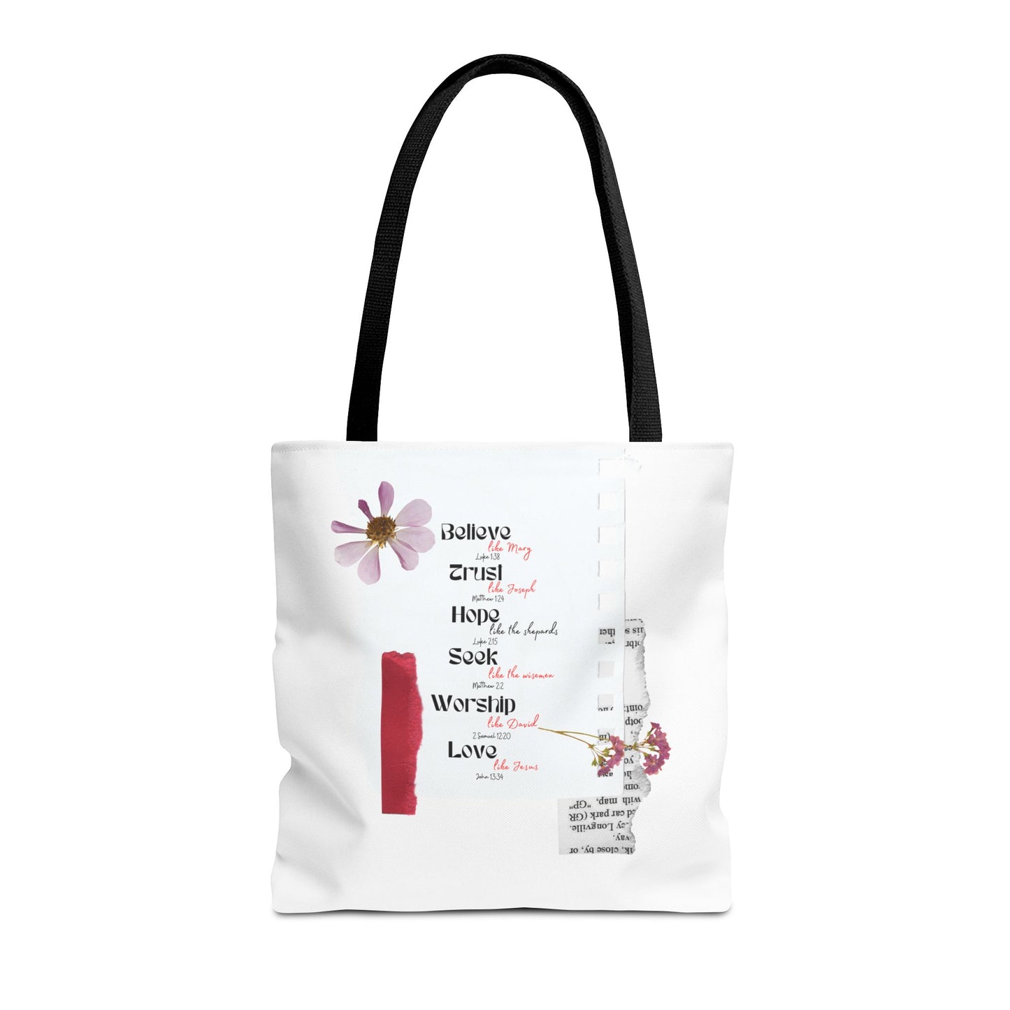 Believe, Trust, Hope, Worship, Love Tote Bag