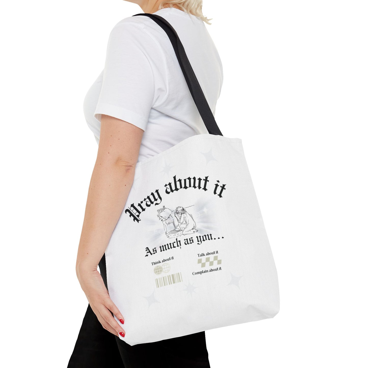 Pray about it Tote Bag