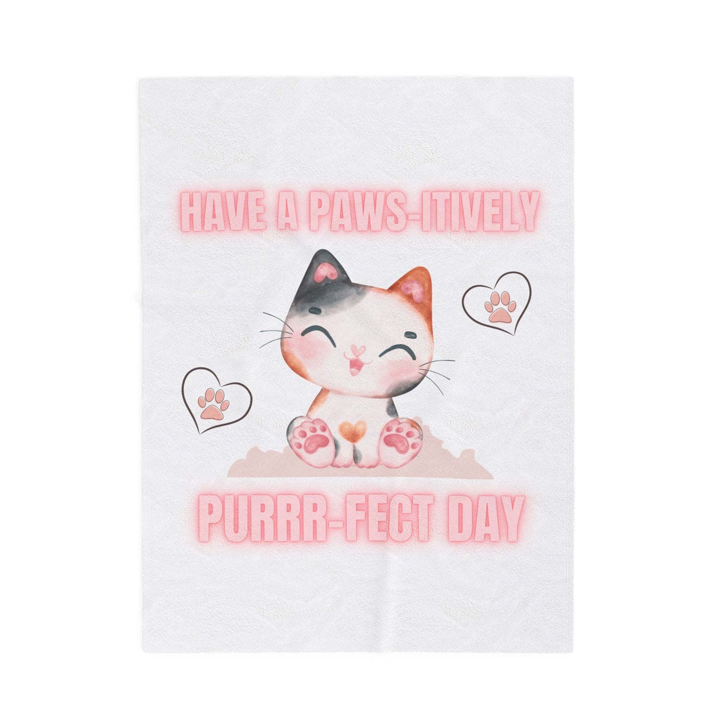 Cute Cat Plush Blanket - "Have a Paws-itively Purrr-fect Day" - Ideal Gift for Cat Lovers