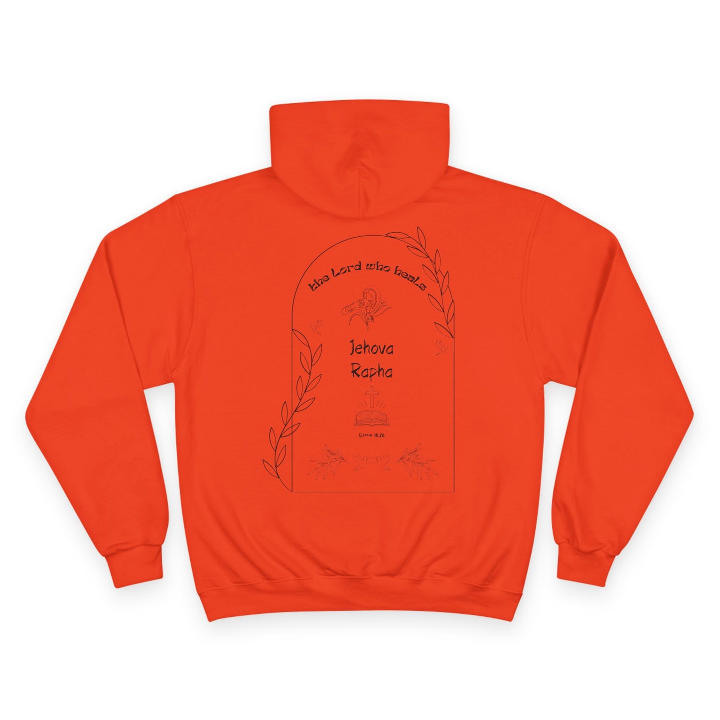 Jehova Rapha Champion Hoodie