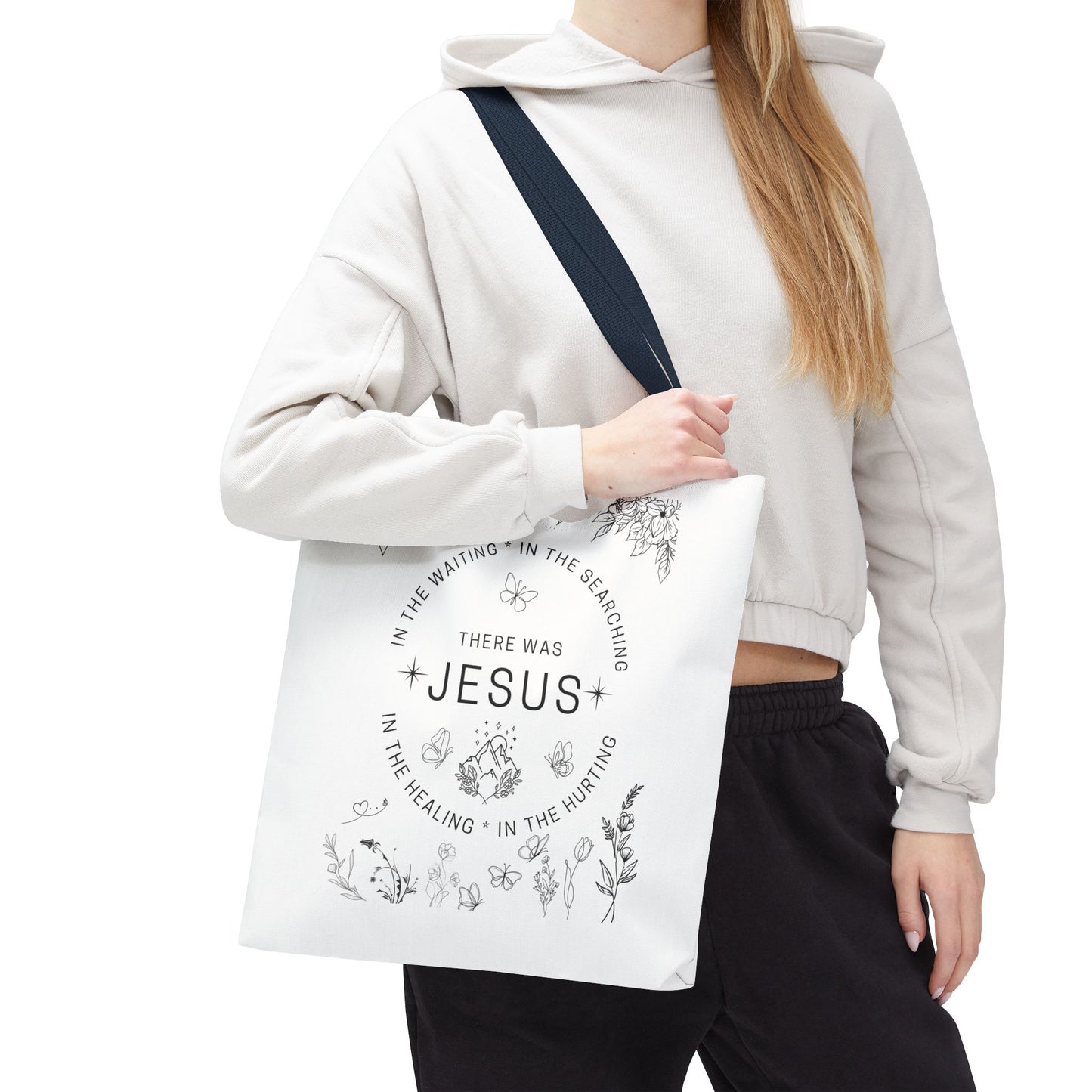 "There Was Jesus" tote bag - Floral Design for Faithful Living