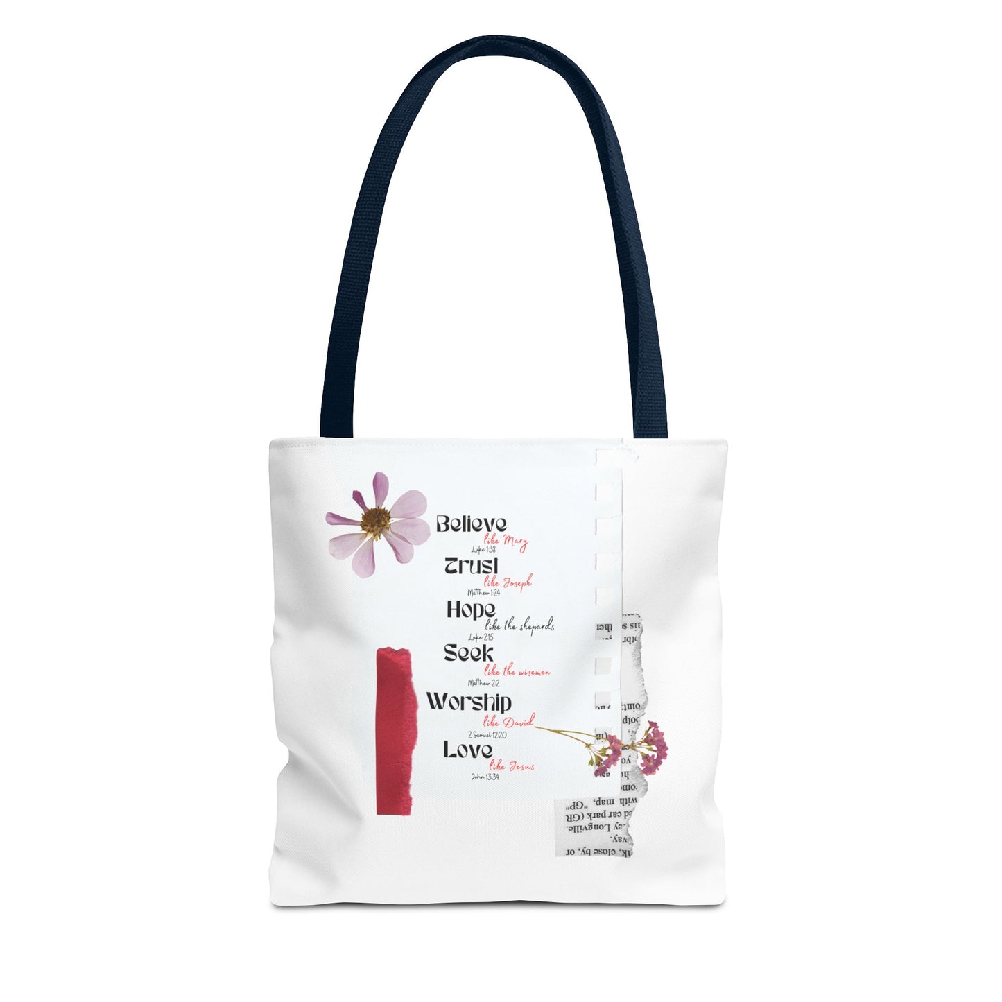 Believe, Trust, Hope, Worship, Love Tote Bag