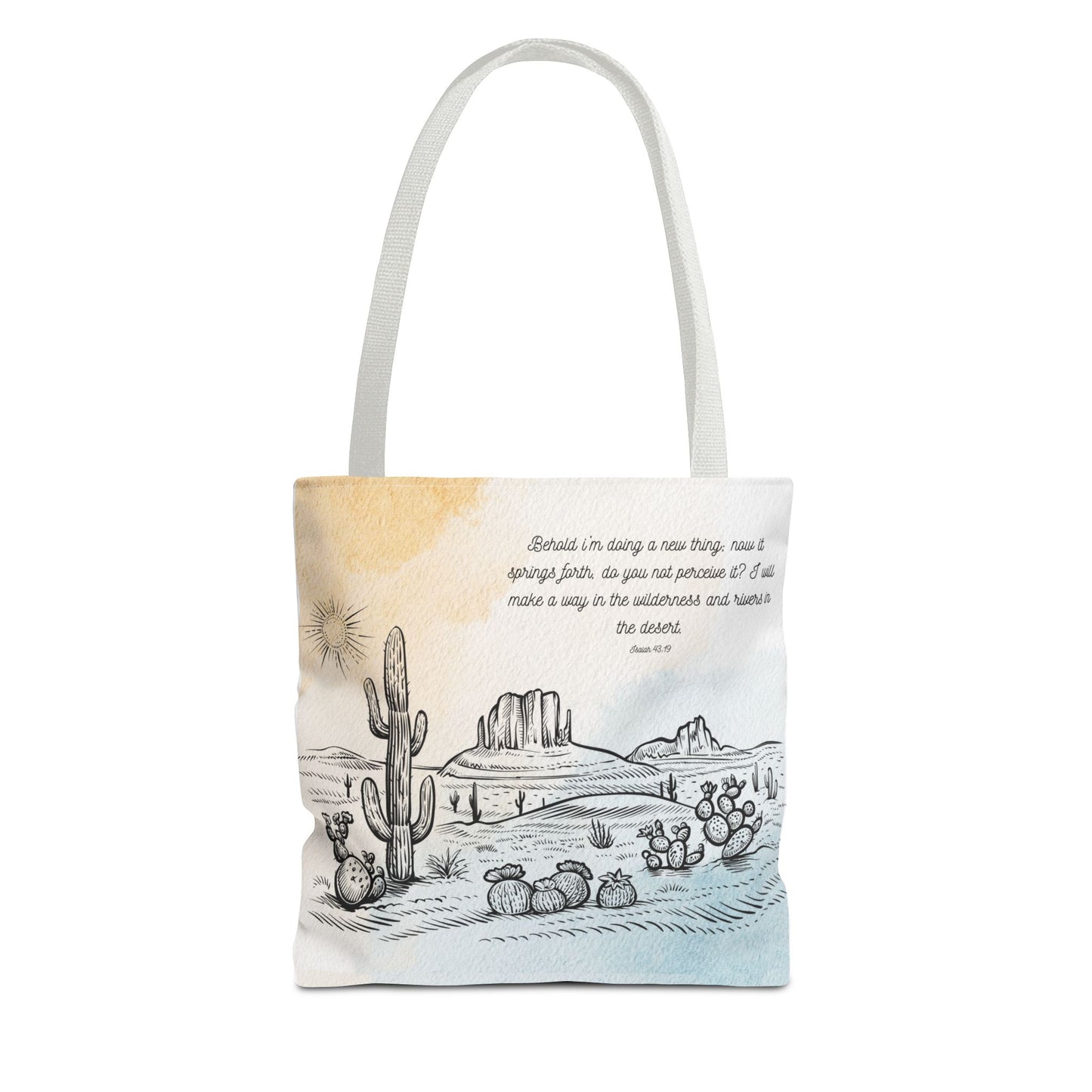 Behold I’m doing a New Thing Tote Bag