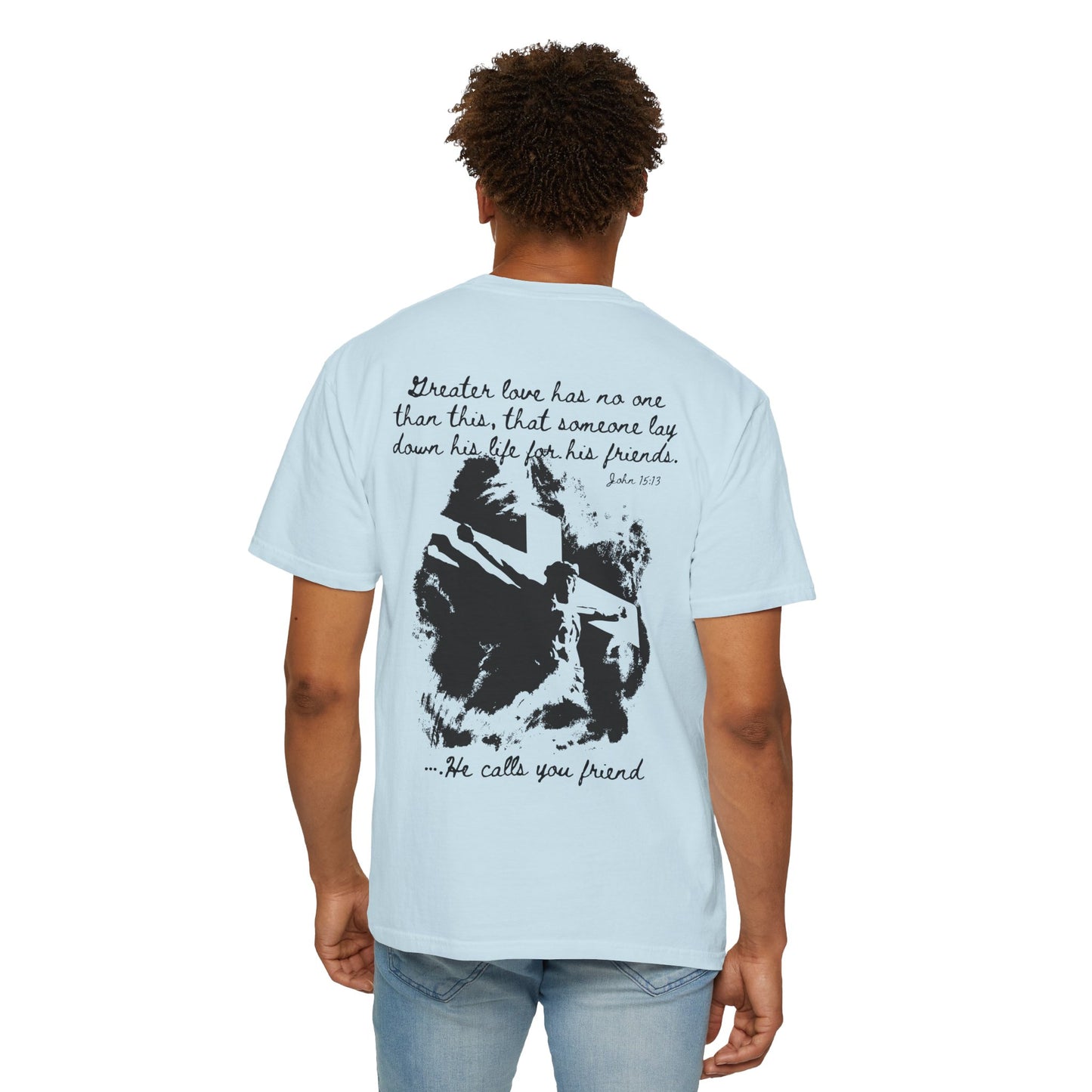 John 15:13 Faith Inspired Streetwear