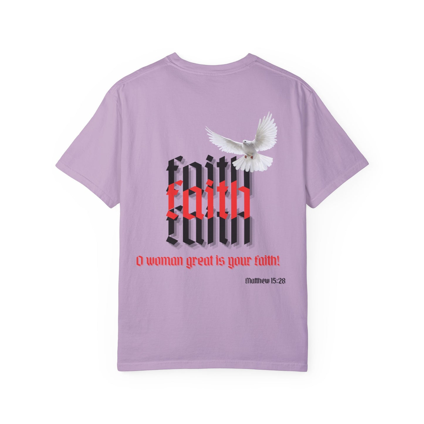 Woman great is your faith - Faith Inspired Streetwear